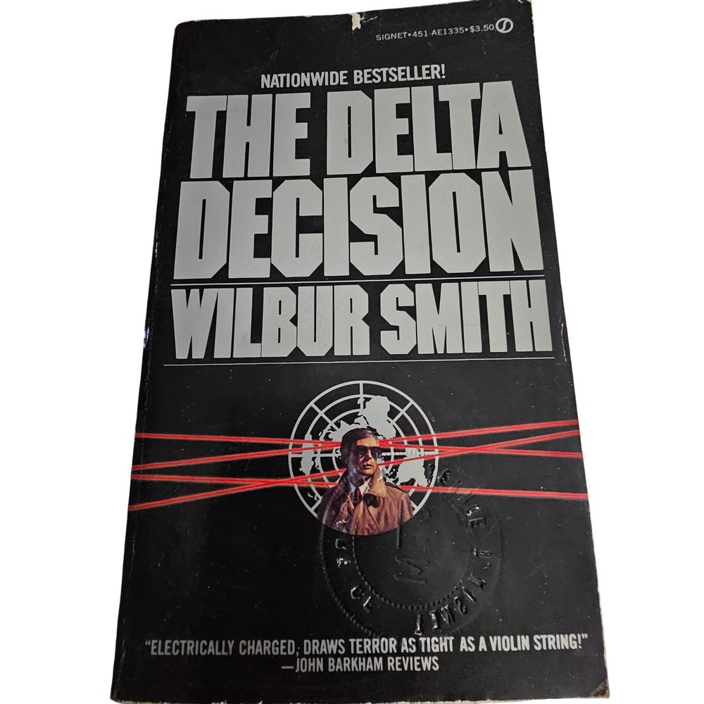 The Delta Decision Wilbur Smith Signet Paperback 1982 Vintage Thriller Novel